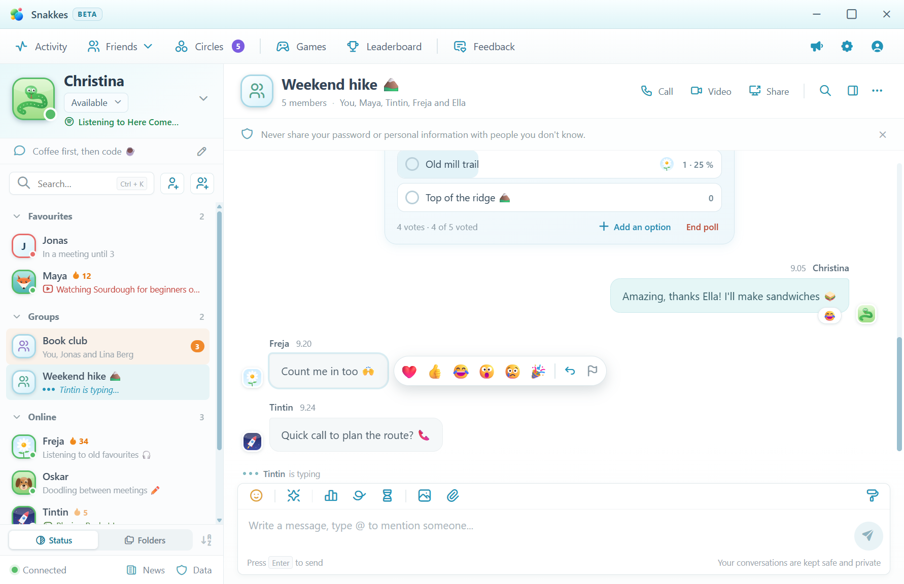 The Weekend hike group chat with display pictures, reactions under the messages, the reaction bar open next to Freja's message, and a note that Tintin is typing.